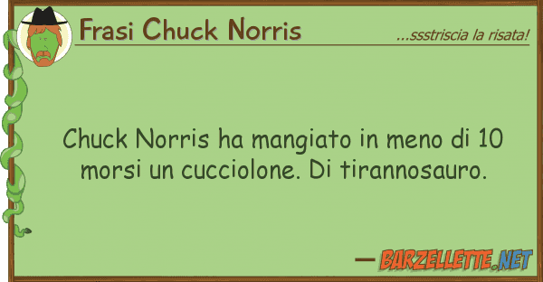 Frasi Chuck Norris chuck norris ha mangiato meno 10 m