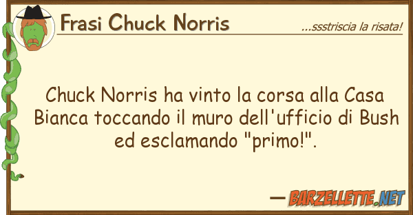 Frasi Chuck Norris chuck norris ha vinto corsa casa