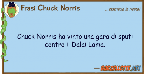 Frasi Chuck Norris chuck norris ha vinto gara sputi