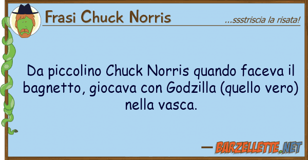 Frasi Chuck Norris piccolino chuck norris quando faceva