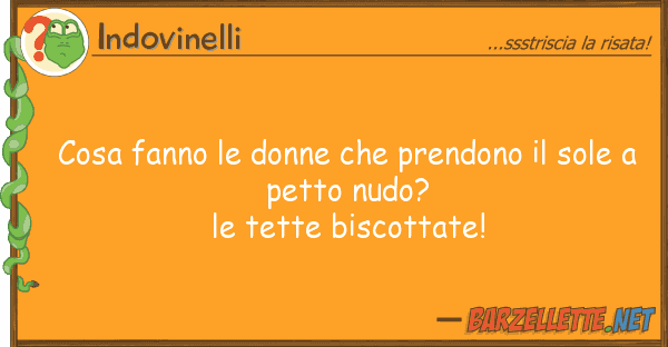 Indovinelli cosa fanno donne prendono sole