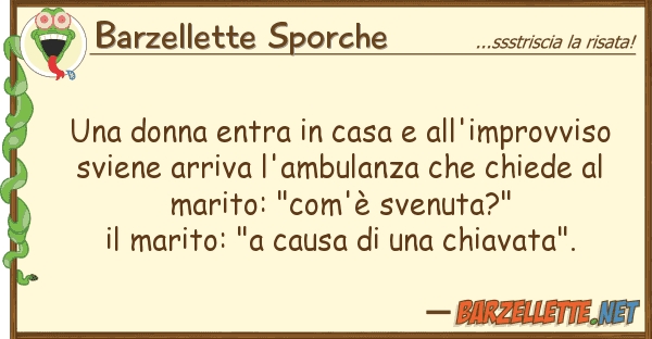 Barzellette Sporche donna entra casa all'improvviso