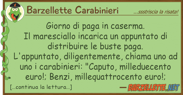 Barzellette Carabinieri giorno paga caserma. il marescial