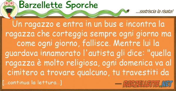 Barzellette Sporche ragazzo entra bus incontra