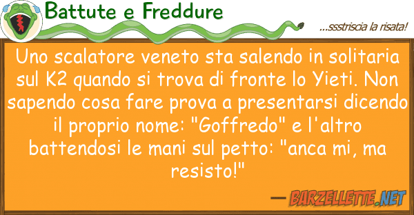 Battute e Freddure scalatore veneto sta salendo soli
