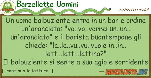 Barzellette Uomini uomo balbuziente entra bar