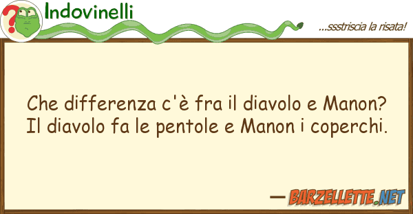 Indovinelli differenza c'è fra diavolo man