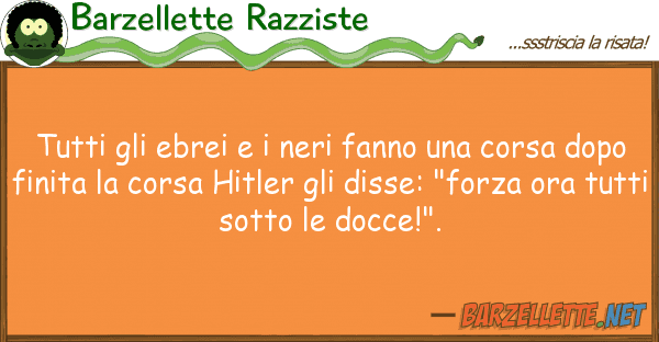Barzellette Razziste ebrei neri fanno corsa