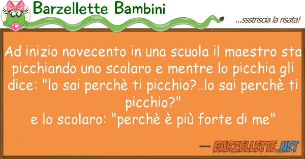 Barzellette Bambini inizio novecento scuola mae