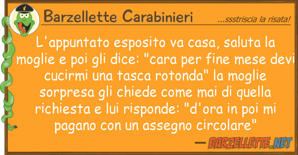 Barzellette Carabinieri l'appuntato esposito va casa, saluta