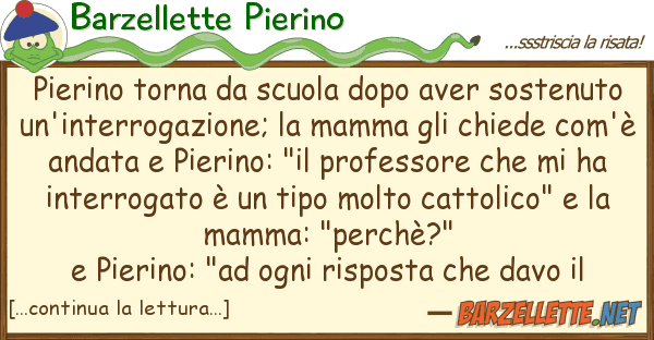 Barzellette Pierino pierino torna scuola dopo aver sosten