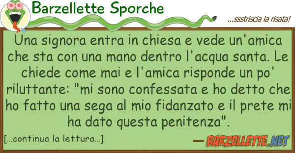 Barzellette Sporche signora entra chiesa vede un'am