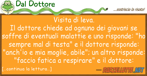 Dal Dottore visita leva. il dottore chiede og