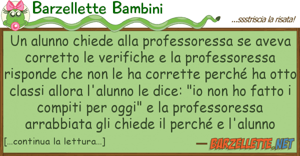 Barzellette Bambini alunno chiede professoressa