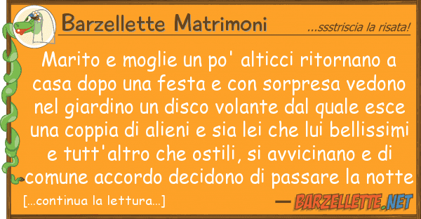 Barzellette Matrimoni marito moglie po' alticci ritornano