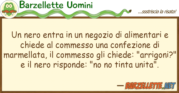 Barzellette Uomini nero entra negozio alimentar