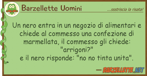 Barzellette Uomini nero entra negozio alimentar