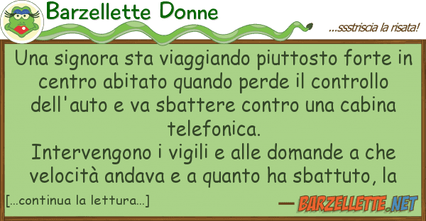 Barzellette Donne signora sta viaggiando piuttosto