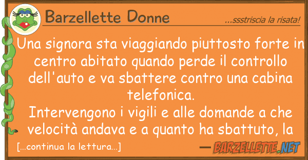 Barzellette Donne signora sta viaggiando piuttosto