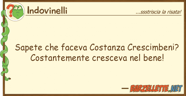 Indovinelli sapete faceva costanza crescimbeni?