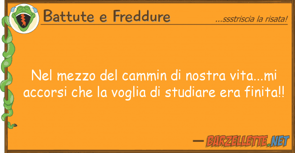 Battute e Freddure mezzo cammin vita...mi