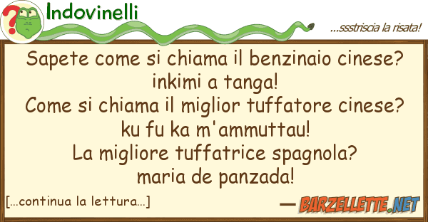 Indovinelli sapete chiama benzinaio cines