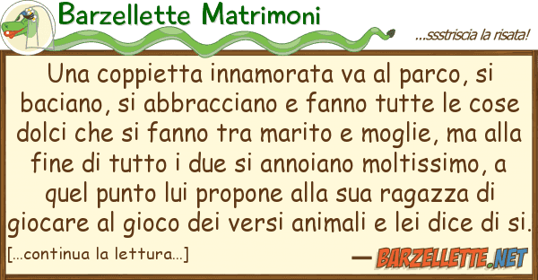 Barzellette Matrimoni coppietta innamorata va parco,