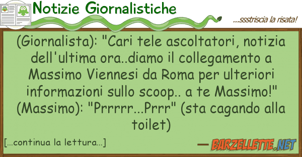 Notizie Giornalistiche (giornalista): "cari tele ascoltatori, n