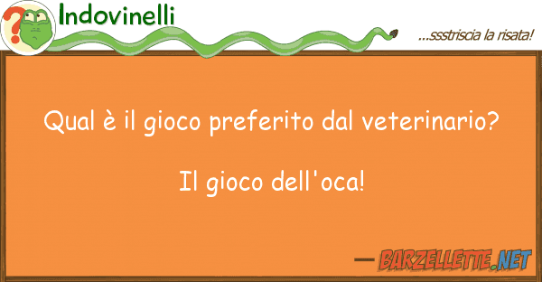 Indovinelli qual è gioco preferito veterinar