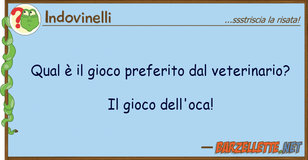 Indovinelli qual è gioco preferito veterinar