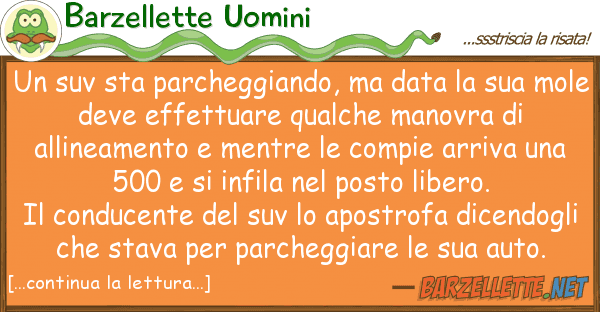Barzellette Uomini suv sta parcheggiando, data