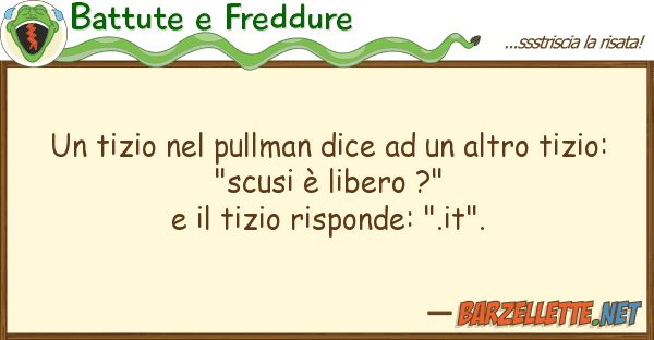 Battute e Freddure tizio pullman dice altro