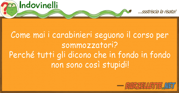 Indovinelli mai carabinieri seguono corso