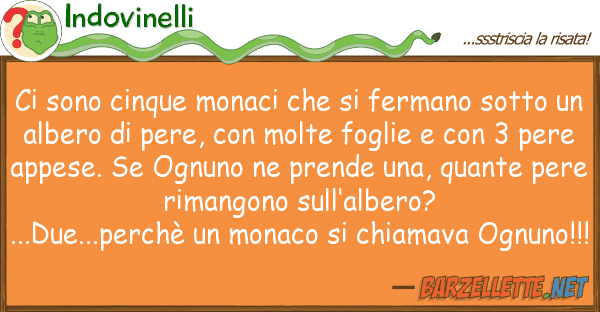 Indovinelli sono cinque monaci fermano sot