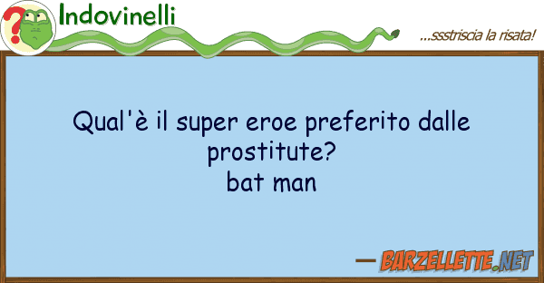 Indovinelli qual'è super eroe preferito pr