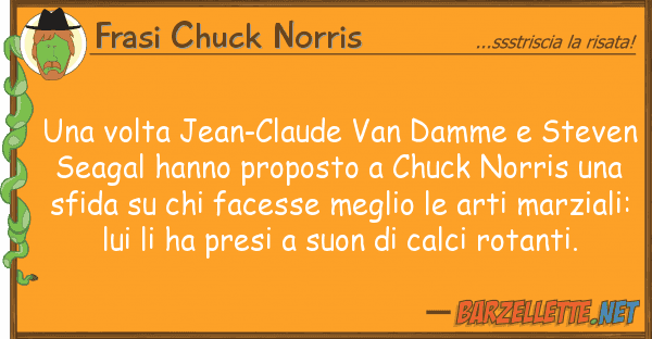 Frasi Chuck Norris volta jean-claude van damme steven