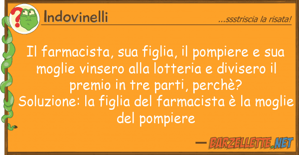 Indovinelli farmacista, figlia, pompiere