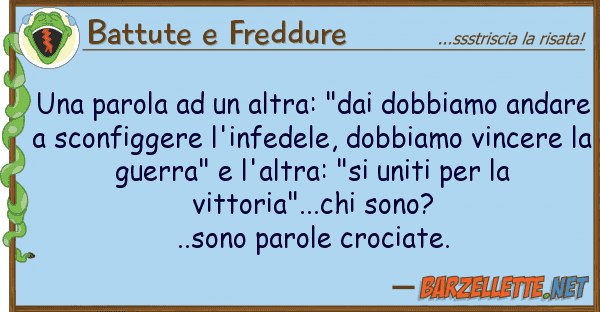 Battute e Freddure parola altra: "dai dobbiamo