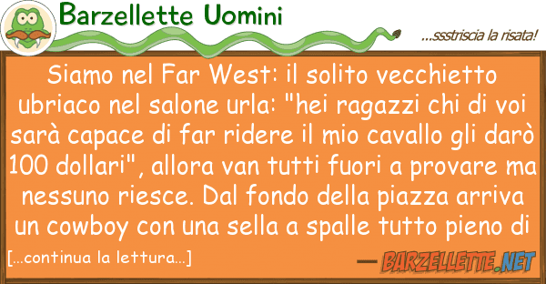 Barzellette Uomini siamo far west: solito vecchietto