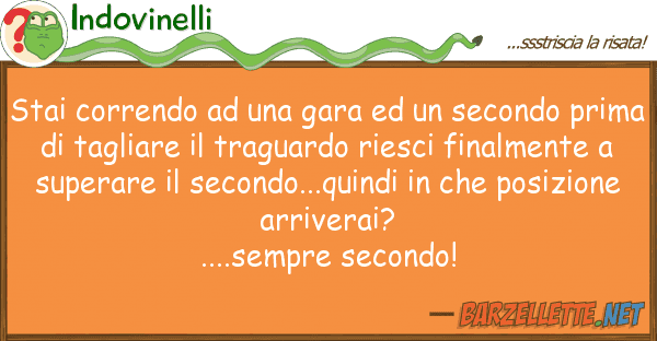 Indovinelli stai correndo gara secondo