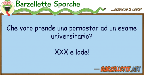 Barzellette Sporche voto prende pornostar esam