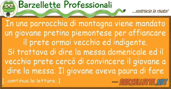 Barzellette Professionali parrocchia montagna viene mand