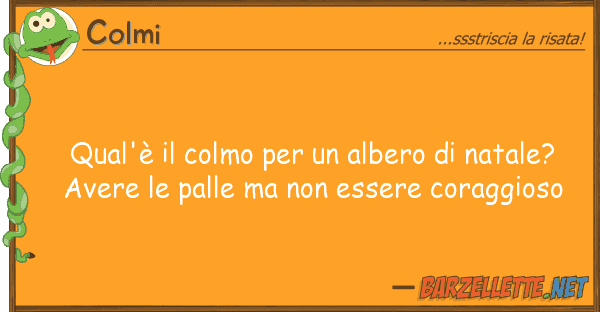 Colmi qual'è colmo albero natale