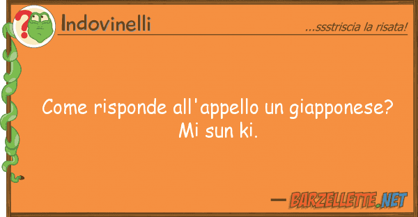 Indovinelli risponde all'appello giapponese?