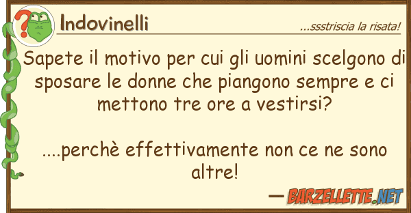Indovinelli sapete motivo uomini scel
