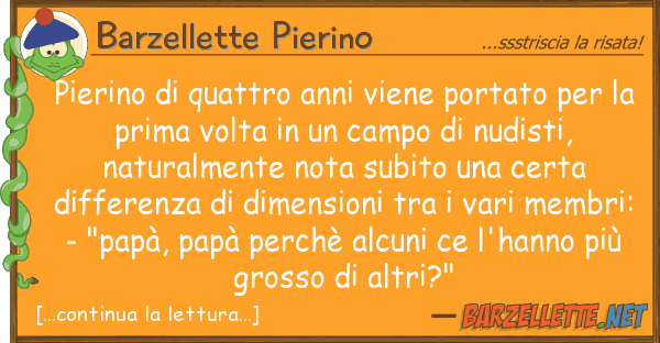 Barzellette Pierino pierino quattro anni viene portato pe