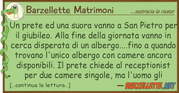 Barzellette Matrimoni prete suora vanno san pietro