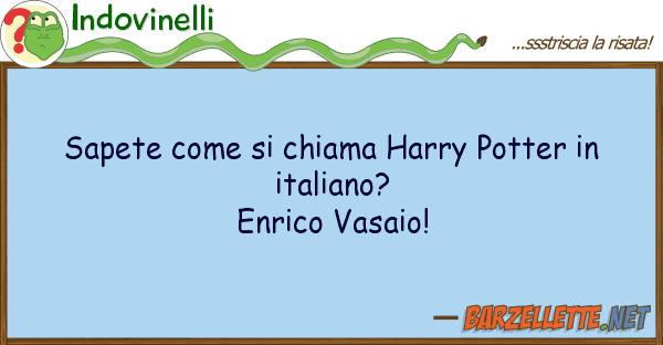 Indovinelli sapete chiama harry potter