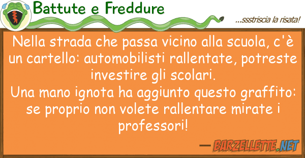 Battute e Freddure strada passa vicino scuol