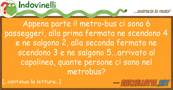 Indovinelli appena parte metro-bus sono 6 pass